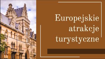 europejskie atrakcje turystyczne